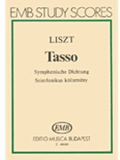 Tasso by Liszt Franz - Balla Gyorgy - for Study Score