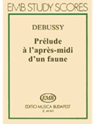 Prelude à l'après-midi d'un faune by Debussy Claude - Darvas Gabor - for Study Score