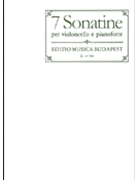 7 Sonatinas for Violoncello and Piano by Various - Mariassy and Pejtsik - for
