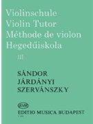 Violin Tutor - Volume 3 by Pal Jardanyi for
