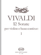 12 Sonatas for Violin and Basso Continuo - Volume 1 by Vivaldi Antonio Lucio - Nagy Oliver - for