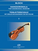 Scale Studies Op. 5 - Volume 1 by Bloch Jozsef for Violin