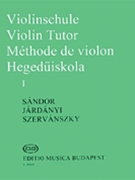Violin Tutor - Volume 1 by Pal Jardanyi for