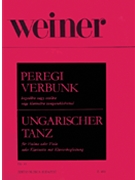 Recruiting Dance From Pereg Opus 40 by Weiner Leo for Violin and Piano