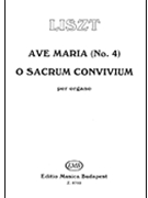 Ave Maria #4-o Sacrum Conv by Liszt Franz for