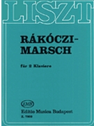 Rakoczi Marsch by Liszt Franz - Szegedi Erno - for 2 Piano 4 Hands