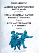 Early Hungarian Dances-pno by Farkas Ferenc for