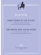 First Term At The Piano by Bartok Bela for Piano