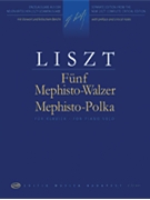 5 Mephisto Waltzes/Mephisto Polka by Liszt Franz for Piano