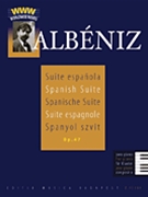 Suite Espagnole Opus 47 by Albeniz Isaac for Piano