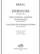 The National Anthem Of Hungary For Orchestra by for