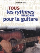 Tous les rythmes du monde pour la guitare by for Guitar