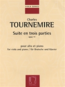 Suite En Trois Parties Opus 11 by Tournemire Charles for Viola and Piano