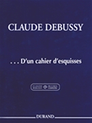 D'un Cahier D'esquisses by Debussy Claude for Piano
