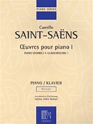 Piano Works I by Saint-Saens Camille for Piano