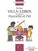 Francette Et Pia by Villa-Lobos Heitor for Piano