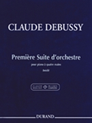 Premiere Suite D'orchestre by Debussy Claude - Lee and Lemaitre - for 2 Piano 4 Hands