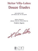 Heitor Villa-Lobos - 12 Études by Villa-Lobos Heitor for Guitar