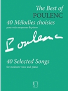 Best of Poulenc - 40 Selected Songs by Poulenc Francis for Medium Voice