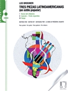 Tres Piezas Latinoamericas by Brouwer Leo for Guitar