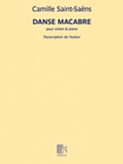 Danse Macabre by Saint-Saens Camille for Violin w/P