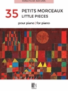 35 Little Pieces for Piano [35 Petits Morceaux pour piano]