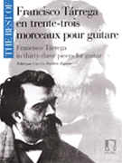 Best of Francisco Tárrega in 33 Pieces for Guitar by Tarrega Francisco for