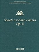 Sonate a violino e basso Op. II - Critical Edition of the Works of Antonio Vivaldi by Vivaldi Antonio Lucio for Score