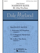 Boy Was Born by Warland Dale for SATB