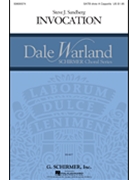 Invocation by Sandberg Steve J. for SATB divisi a cappella