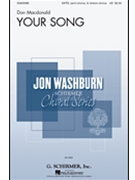Your Song by MacDonald Don for SSATB
