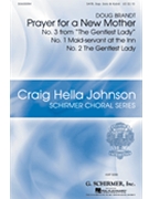 Prayer for a New Mother by Brandt Doug for SATB and Piano