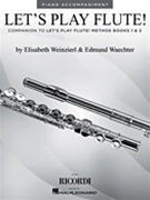 Let's Play Flute by Weinzierl Elizabeth for