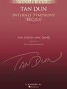 Internet Symphony Eroica by Dun Tan for Full Score