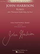 Rubies (After Thelonious Monk's Ruby My Dear) by Harbison John Thelonious Monk for Concert Band