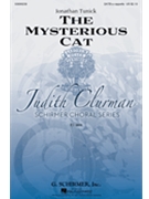 Mysterious Cat by Tunick Jonathan for SATB a cappella