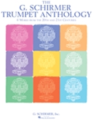 The G Schirmer Trumpet Anthology by Various for Trumpet Collection