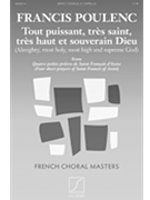 Tout Puissant Tres Saint Tres Haut et Souverain Dieu by Poulenc Francis for TBB