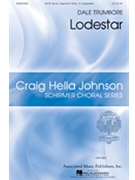 Lodestar by Trumbore Dale Diane Thiel for SATB divisi a cappella