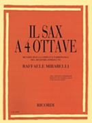The 4 Octave Saxophone by Mirabelli Raffaele for Saxophone Method