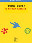 15 Improvisations by Poulenc Francis for Piano