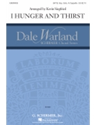 I Hunger And Thirst by Siegfried Kevin Trad. Shaker Song for SATB a cappella