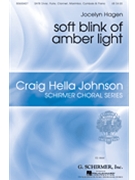 soft blink of amber light by Hagen Jocelyn Julia Klatt Singer for SSAATTBB a cappella