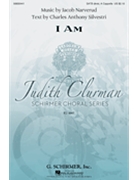 I Am by Narverud Jacob J CA Silvestri for SATB divisi a cappella