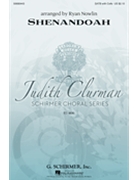 Shenandoah by - Nowlin Ryan - for SATB a cappella
