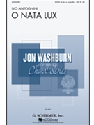 O Nata Lux by Antognini Ivo for SATB divisi a cappella