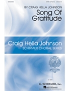 Song of Gratitude by Johnson Craig Hella Michael Dennis Brown for SATB and Organ