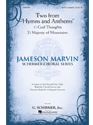 Two from Hymns and Anthems by Marvin Jameson for SATB a cappella