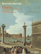 Duets For Soprano Alto And Continuo by Marcello Benedetto for