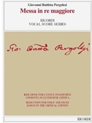 Messa In Re Maggiore by Pergolesi Giovanni Battista for Vocal Scor